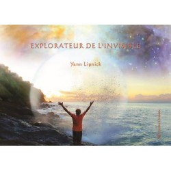 Livre Explorateur de l'invisible de Yann Lipnick Edition 2019